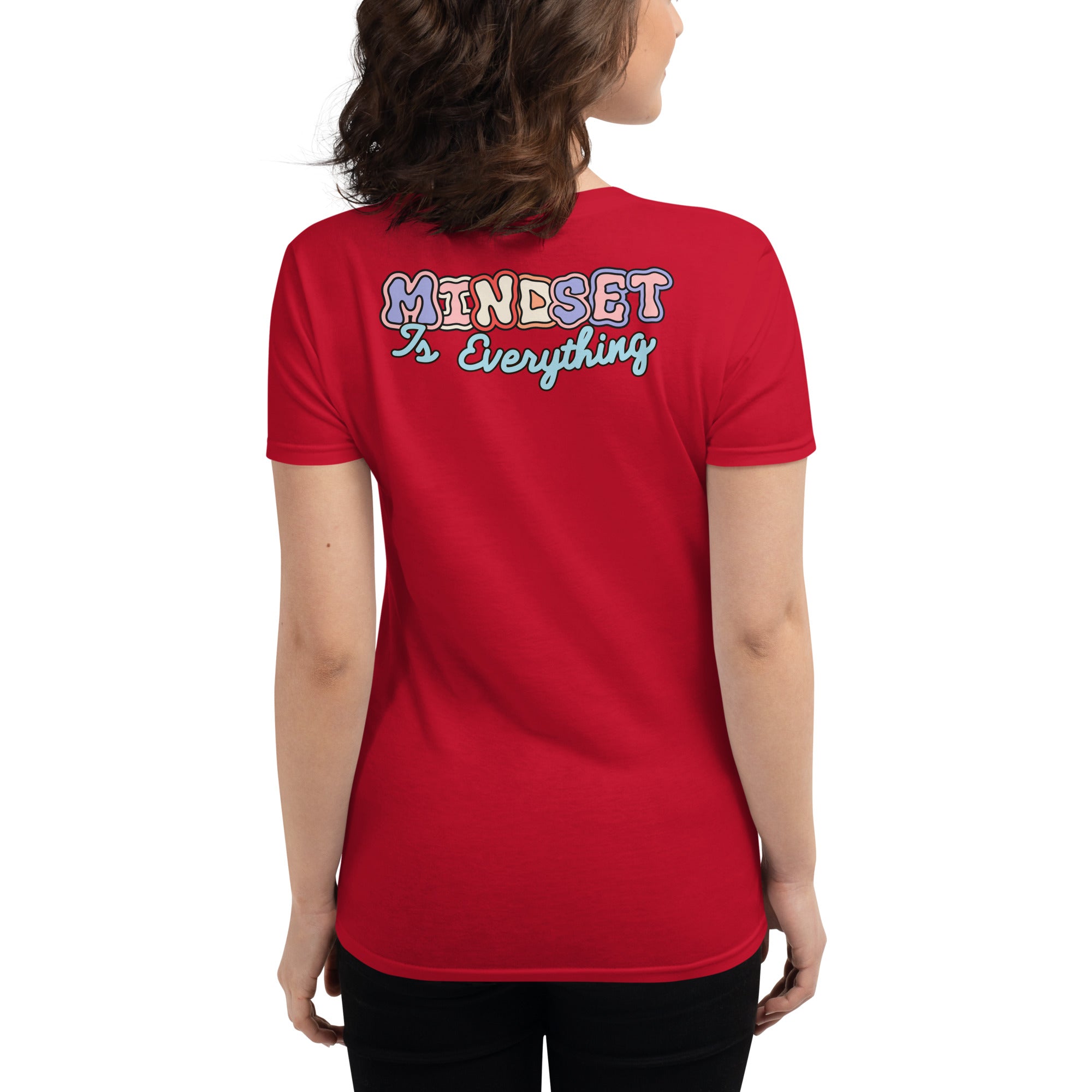 Her Mindset is Everything tee